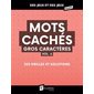 Mots cachés gros caractères vol. 6