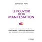 Le pouvoir de la manifestation