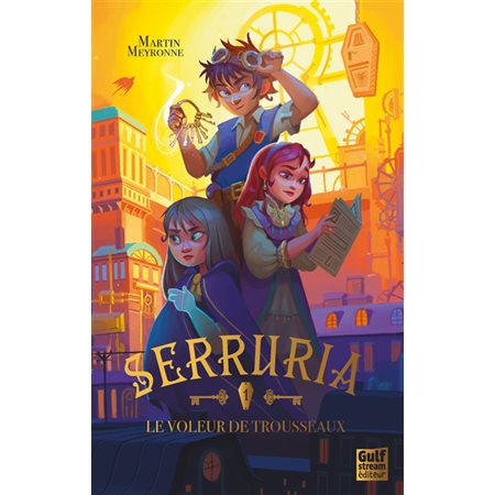 Serruria #1 Le voleur de trousseaux
