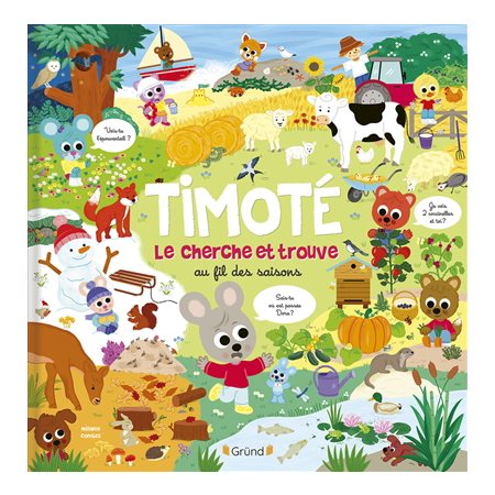 Timoté : le cherche et trouve au fil des saisons