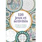 126 jeux et activités