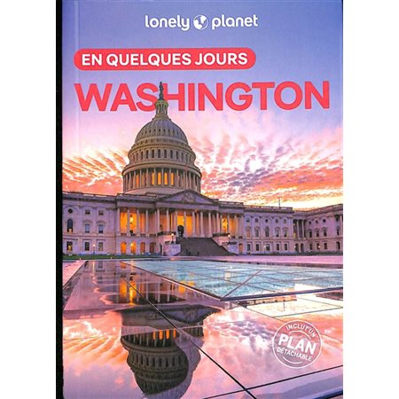 Washington en quelques jours