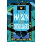 La maison aux coquillages