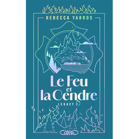 Legacy #2 Le feu et la cendre