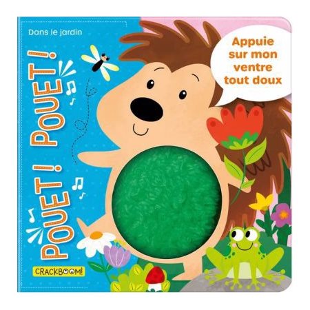 Pouet! Pouet! : Dans le jardin