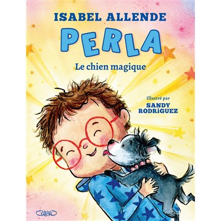 Perla, le chien magique