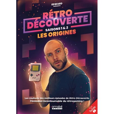 Rétro découverte saisons 1 & 2 : les origines