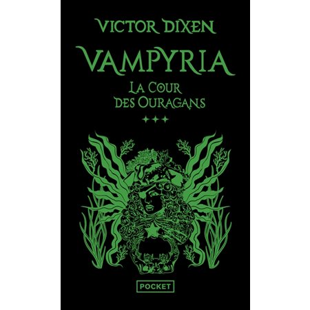 Vampyria #3 La cour des ouragans