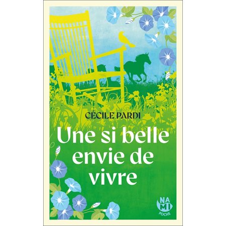 Une si belle envie de vivre