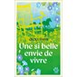 Une si belle envie de vivre
