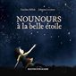 Nounours à la belle étoile