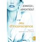 Jeu d'inconscience : règle n°6 : apprendre à faire confiance