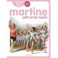 J'apprends à lire avec Martine : niveau CP, Martine petit rat de l'opéra,