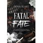 Fatal Fate, Vol. 1, Fatal Fate, 1