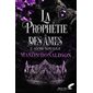 Sang souillé, La prophétie des âmes, 2