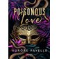Poisonous love, Rubis