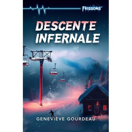Descente infernale