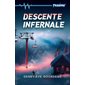 Descente infernale