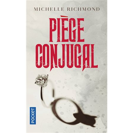 Piège conjugal, Pocket. Thriller, 17651