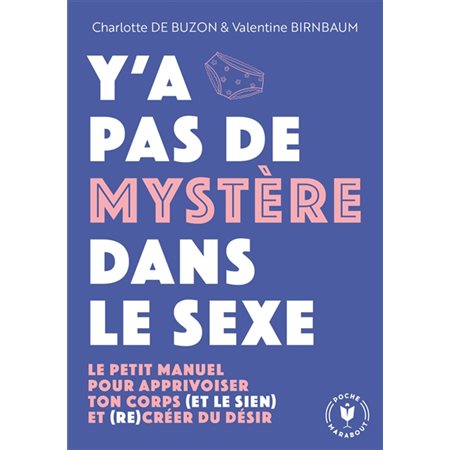 Y'a pas de mystère dans le sexe