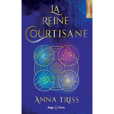 La reine courtisane, Hugo poche. Romantasy, 796