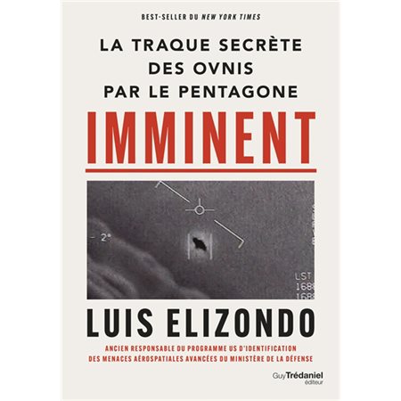 Imminent : la traque secrète des ovnis par le Pentagone