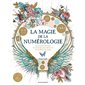 La magie de la numérologie
