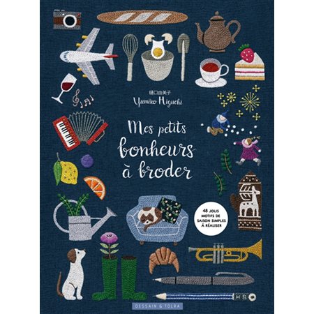 Mes petits bonheurs à broder