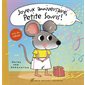 Joyeux anniversaire, Petite Souris !