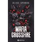 Mafia crossfire