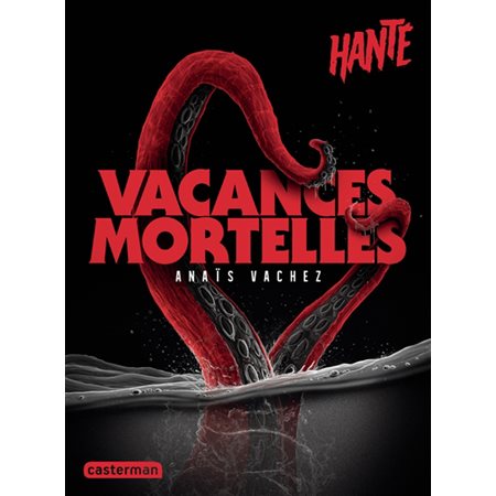 Vacances mortelles