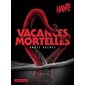 Vacances mortelles