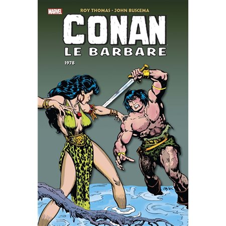 Conan le barbare : l'intégrale. 1978, Conan le barbare : l'intégrale