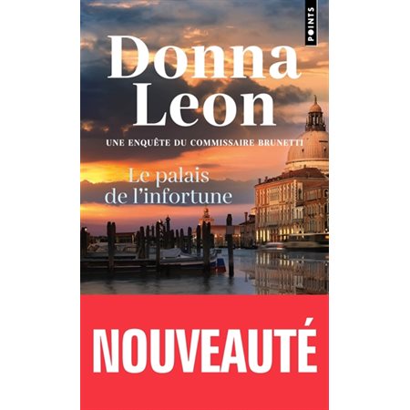 Le palais de l'infortune, Une enquête du commissaire Brunetti