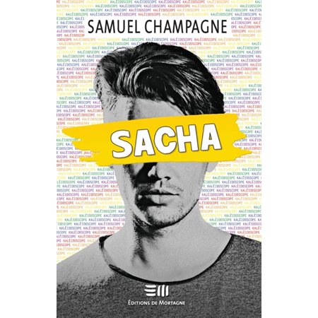 Sacha, Kaléidoscope