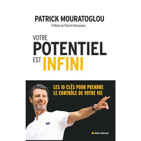 Votre potentiel est infini