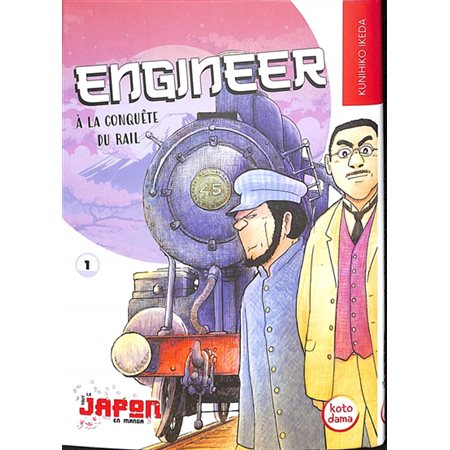 Engineer : à la conquête du rail #1
