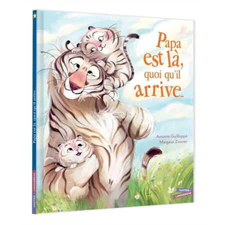 Papa est là, quoi qu'il arrive...