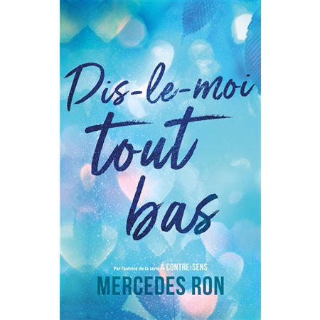 Dis-le-moi tout bas