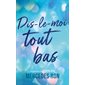 Dis-le-moi tout bas