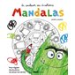 La couleur des émotions : Mandalas