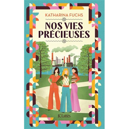 Nos vies précieuses