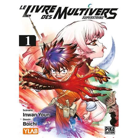 Le livre des multivers : superstring #1