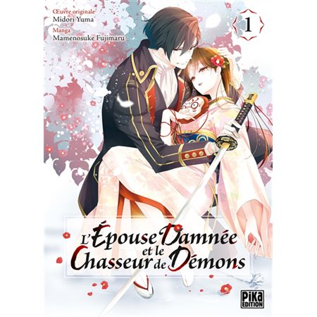 L'épouse damnée et le chasseur de démons #1