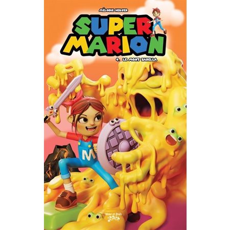 Super Marion #4 Le mont Zarella