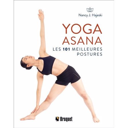 Yoga asana : Les 101 meilleures postures