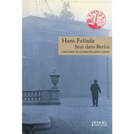 Seul dans Berlin, Et d'ailleurs