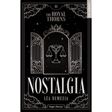 The royal thorns #2 Nostalgia
