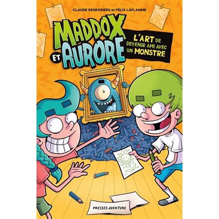 Maddox et Aurore L'art de devenir ami avec un monstre