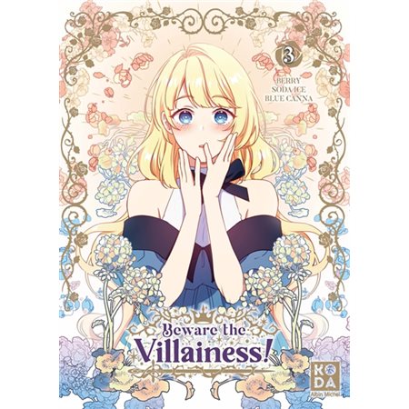 Beware the villainess! #3